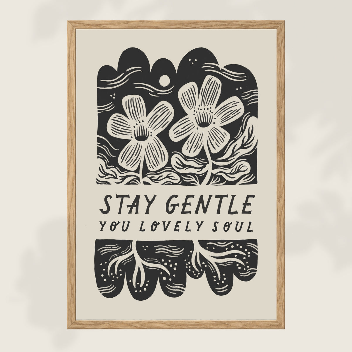 'Stay Gentle' Mindful Art Print