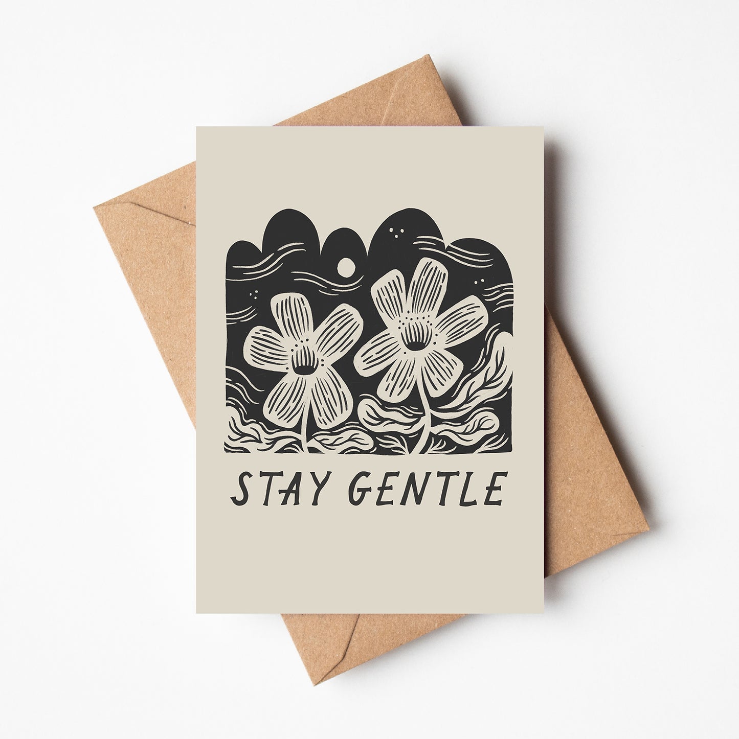 'Stay Gentle' Thoughtful Card