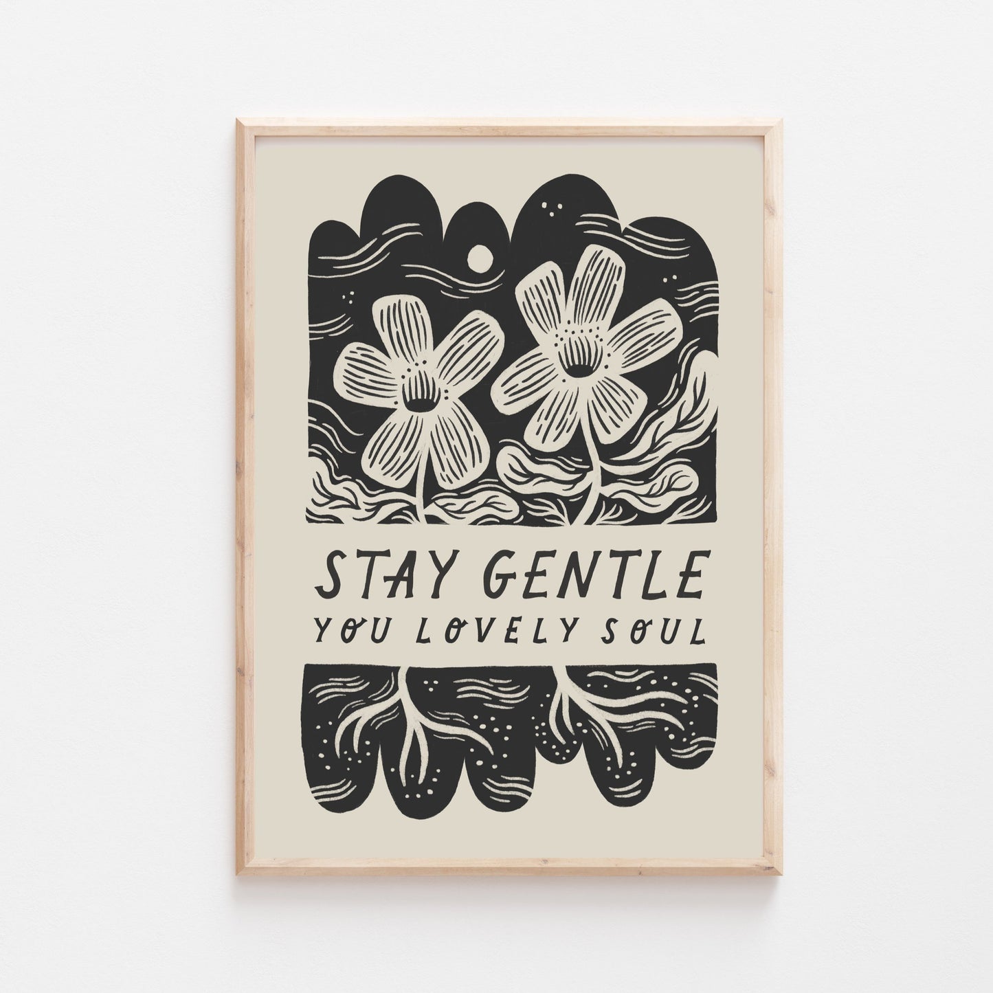 'Stay Gentle' Mindful Art Print