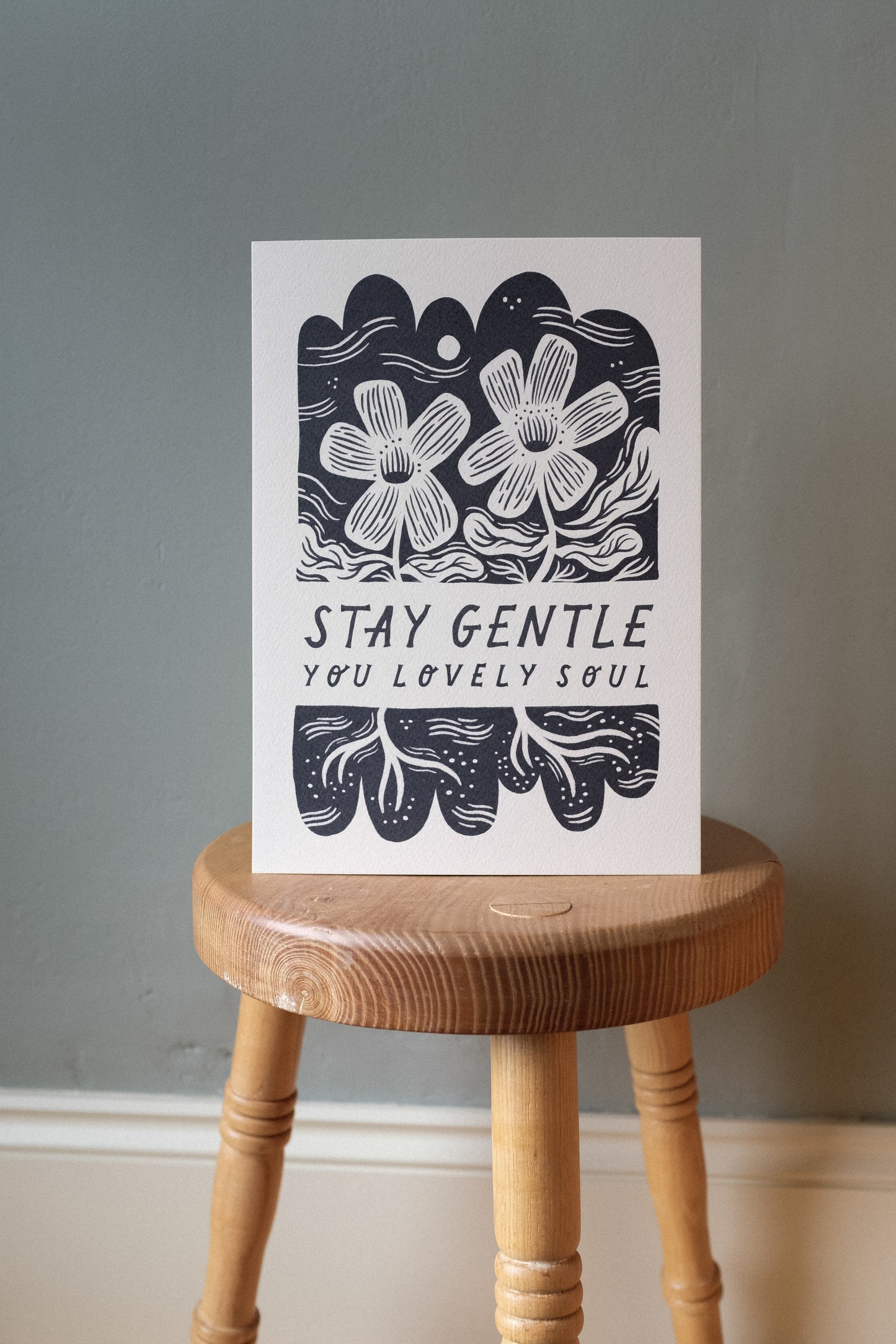 'Stay Gentle' Mindful Art Print