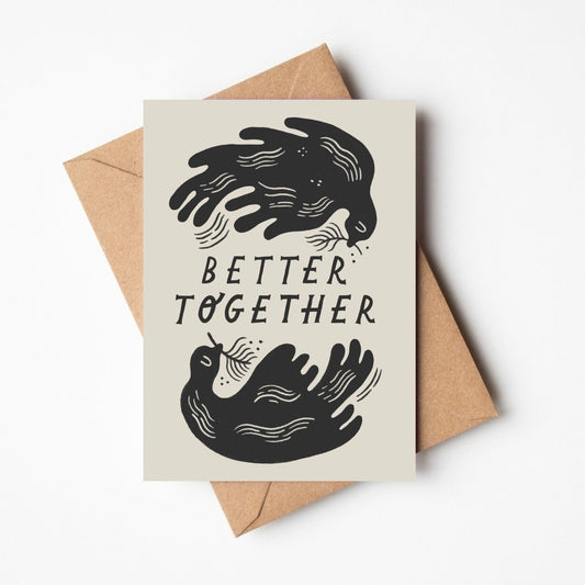 'Better Together' Romantic Card
