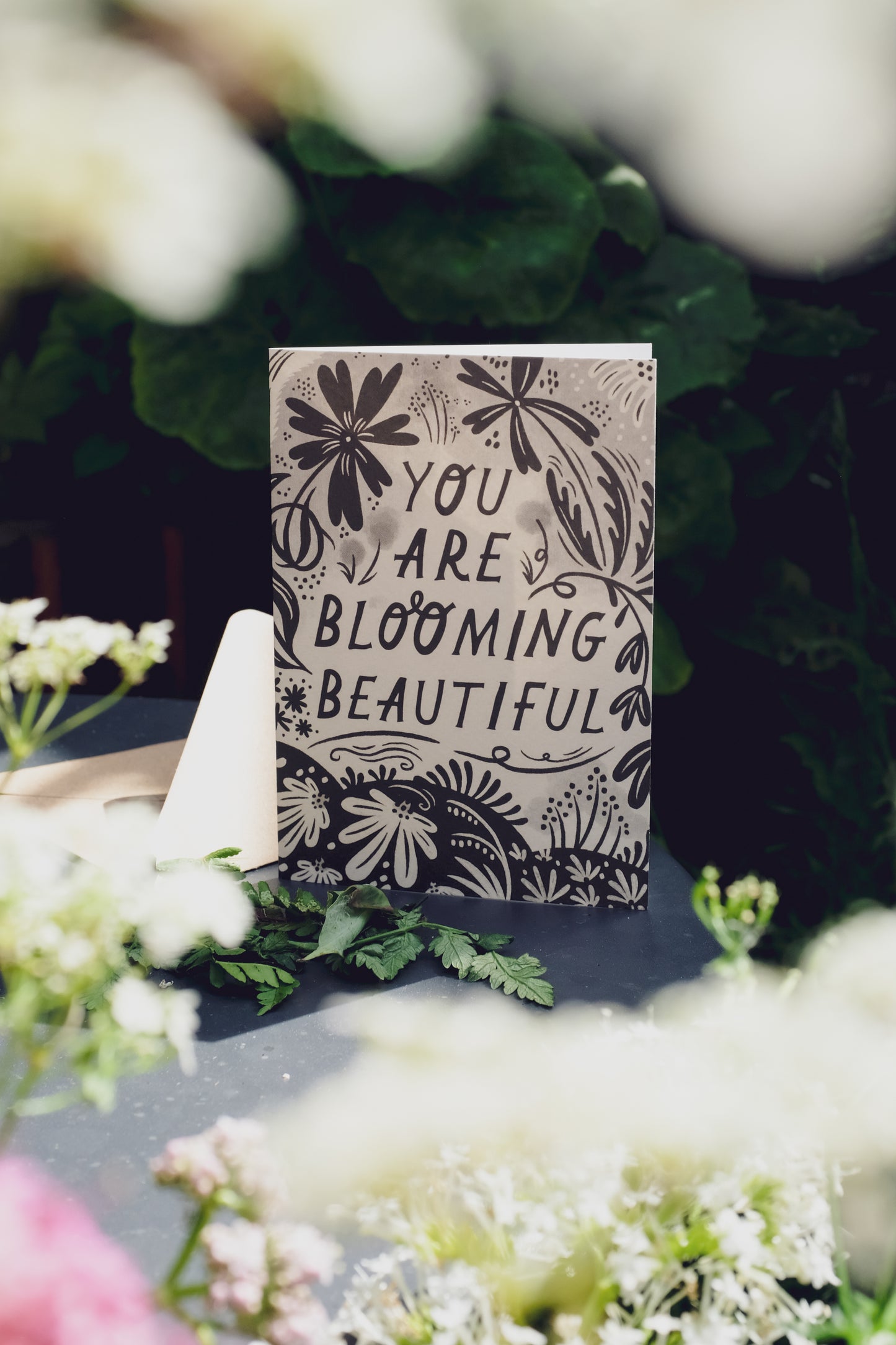 'You Are Blooming Beautiful' Card
