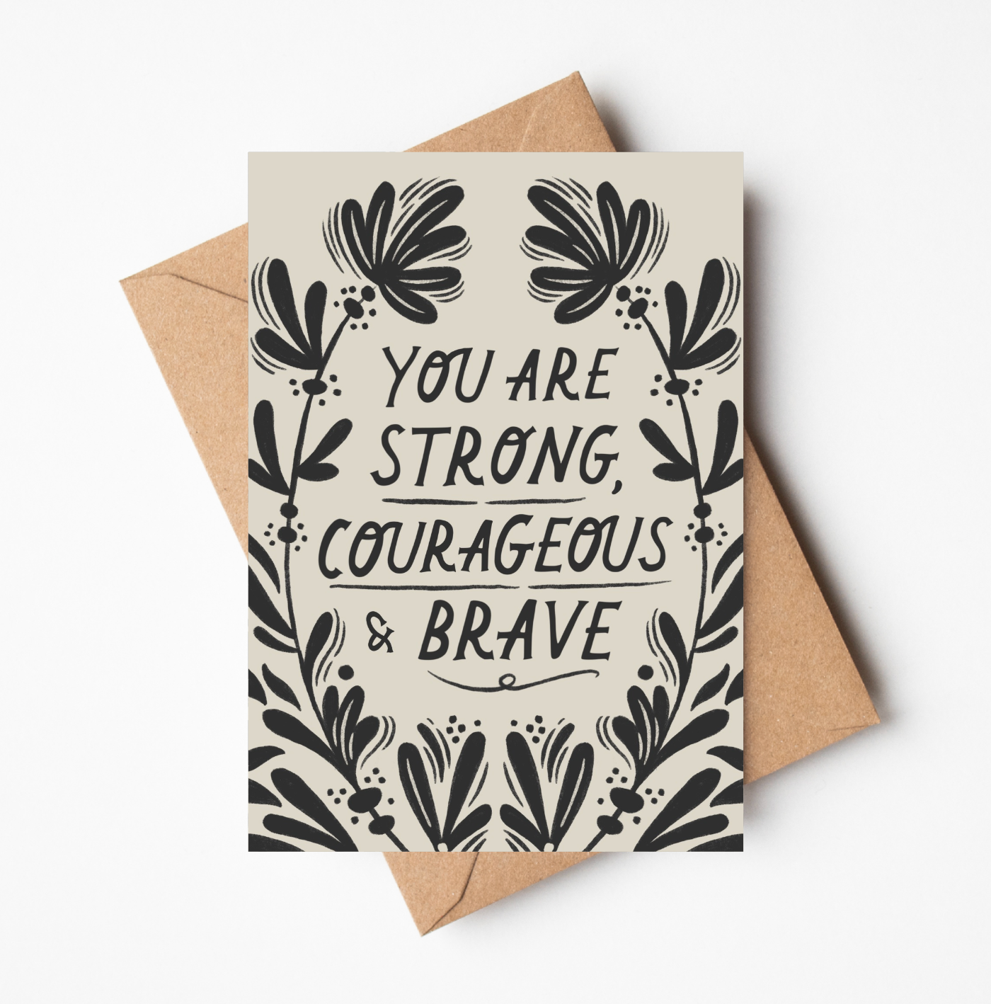 'Strong, Courageous & Brave' Friendship Card
