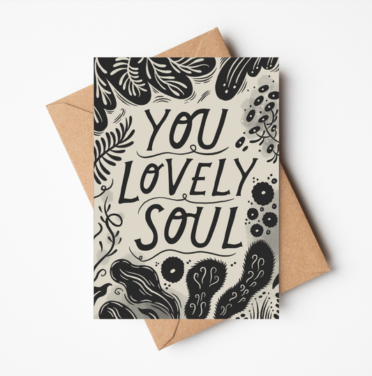 'You Lovely Soul' Card